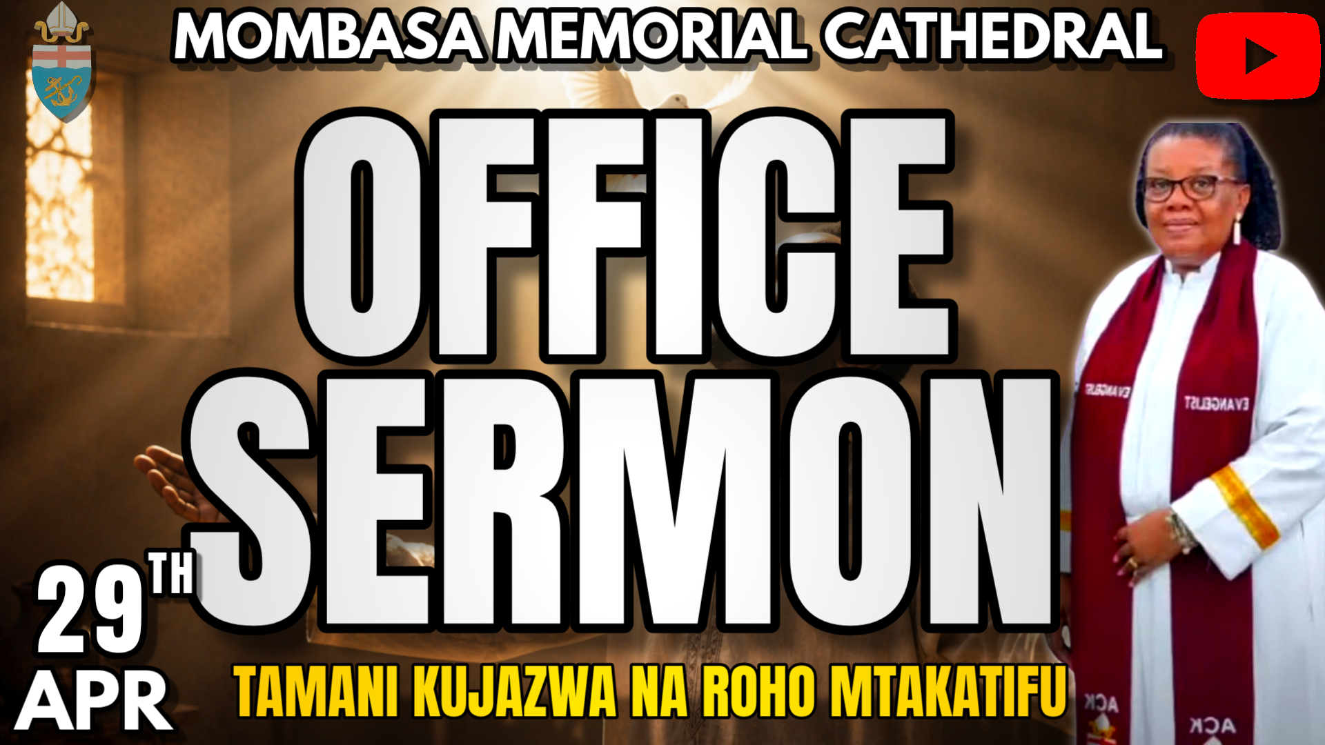 OFFICE SERMON: TAMANI KUJAZWA NA ROHO MTAKATIFU